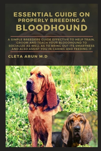 Essential Guide on Properly Breeding a Bloodhound