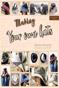 Making your own hats