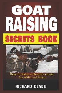 Goat Raising Secrets Book