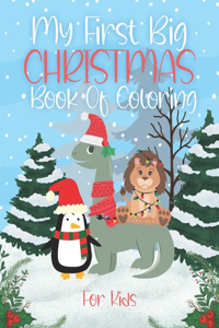 My First Big Christmas Book Of Coloring