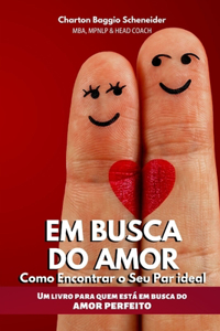 Em Busca do Amor