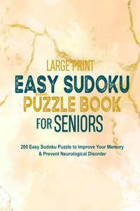 Large Print Easy Sudoku Puzzle Book for Seniors