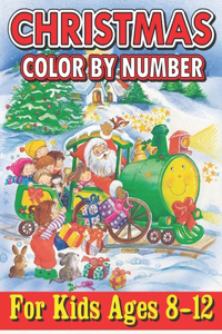 Christmas Color By Number For Kids Ages 8-12