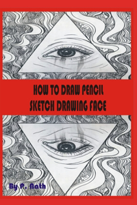 How To Draw Pencil Sketch Drawing Face