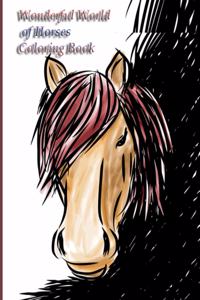 Wonderful World of Horses Coloring Book