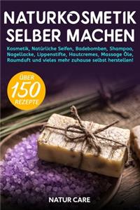 Naturkosmetik selber machen