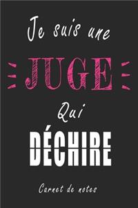 Je Suis une Juge qui Déchire Carnet de notes