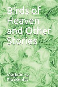 Birds of Heaven and Other Stories