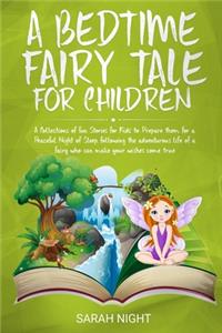 Bedtime Fairy Tale for Children