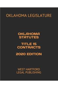 Oklahoma Statutes Title 15 Contracts 2020 Edition