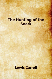 The Hunting of the Snark