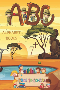 Alphabet Books Back to School A.B.C 7+