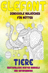 Zendoodle Malbücher für Mütter - Erstaunliche Muster Mandala und Entspannung - Tiere - Elefant