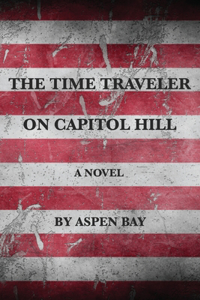 Time Traveler on Capitol Hill