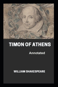 Timon of Athens Annotated