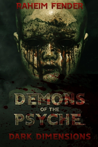 Demons of the Psyche