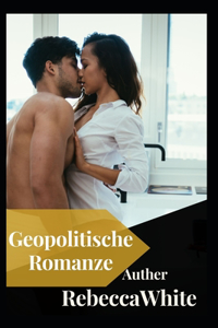 Geopolitische Romanze