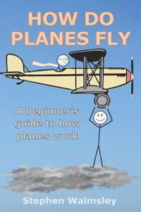 How Do Planes Fly