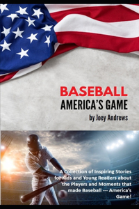 Baseball - America's Game