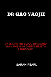 Dr. Gao Yaojie