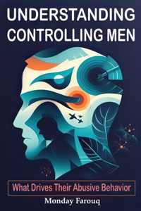 Understanding Controlling Men
