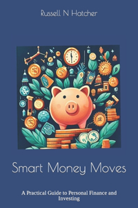 Smart Money Moves