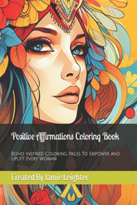 Positive Affirmations Coloring Book