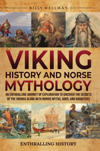 Viking History and Norse Mythology