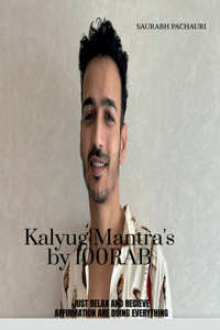 Kalyug Mantra's by 100rab