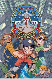 The Nerdy Dozen #2: Close Encounters of the Nerd Kind