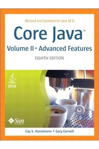 Core Java, Volume II--Advanced Features