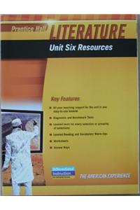 Prentice Hall Literature 2010 Unit 6 Resource Grade 11