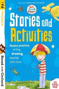 Read with Oxford: Stage 2: Biff, Chip and Kipper: Stories and Activities