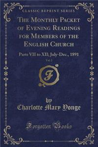 The Monthly Packet of Evening Readings for Members of the English Church, Vol. 2