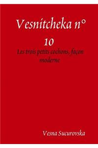 Vesnitcheka n°10
