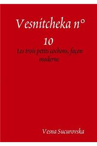 Vesnitcheka n°10