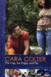 The Cop, the Puppy and Me