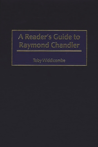 Reader's Guide to Raymond Chandler