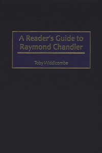 Reader's Guide to Raymond Chandler