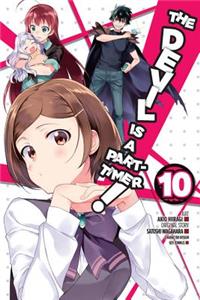 Devil Is a Part-Timer!, Vol. 10 (Manga)