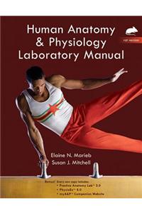Human Anatomy & Physiology Laboratory Manual with MasteringA&P, Rat Version