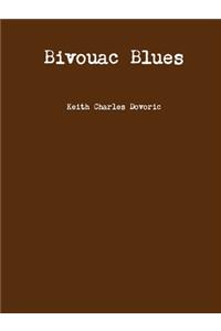 Bivouac Blues