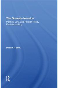The Grenada Invasion