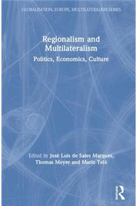 Regionalism and Multilateralism