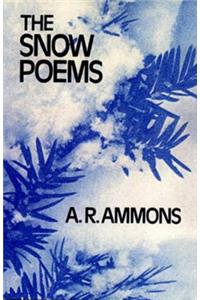 Snow Poems the Snow Poems the Snow Poems