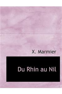 Du Rhin Au Nil