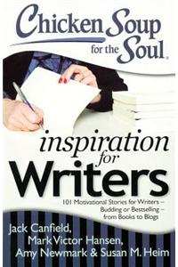 Chicken Soup for the Soul Inspiration for Writers