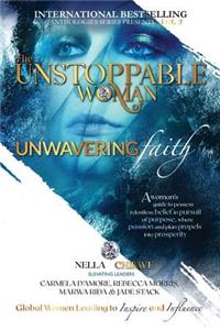 Unstoppable Woman Of Unwavering Faith