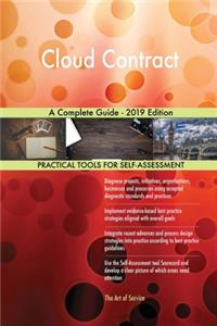 Cloud Contract A Complete Guide - 2019 Edition