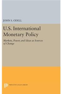 U.S. International Monetary Policy